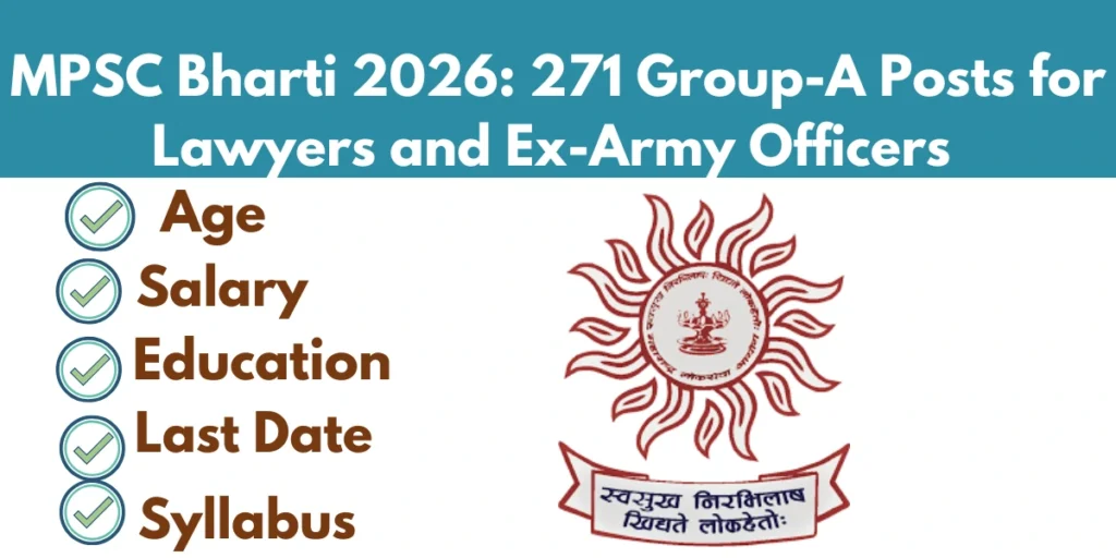 MPSC Bharti 2026: 271 Group-A Posts for Lawyers and Ex-Army Officers — Read This Before You Apply