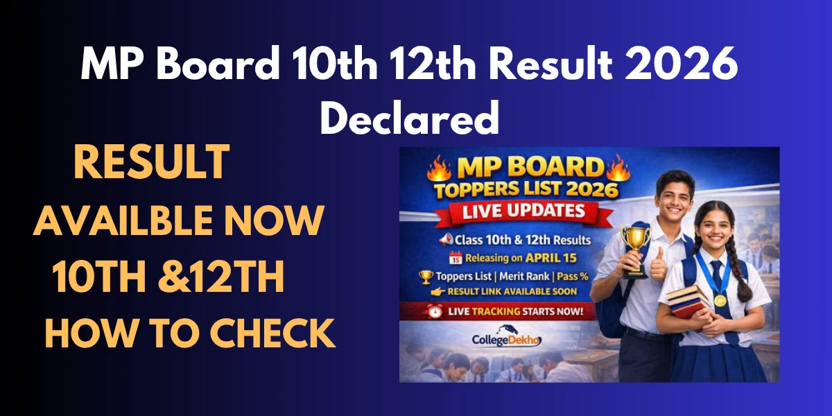 MP Board 10th 12th Result 2026 Declared